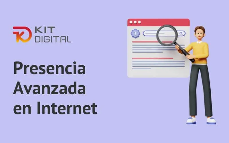 presencia avanzada en internet kit digital